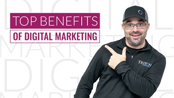Top Benefits of Digital Marketing