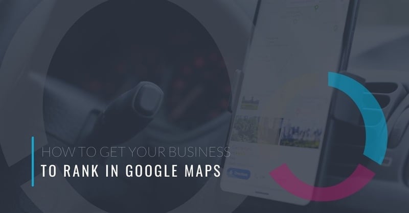 How To Rank in Google Maps