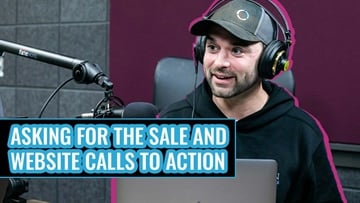 Asking for the sale and Website Calls to Action